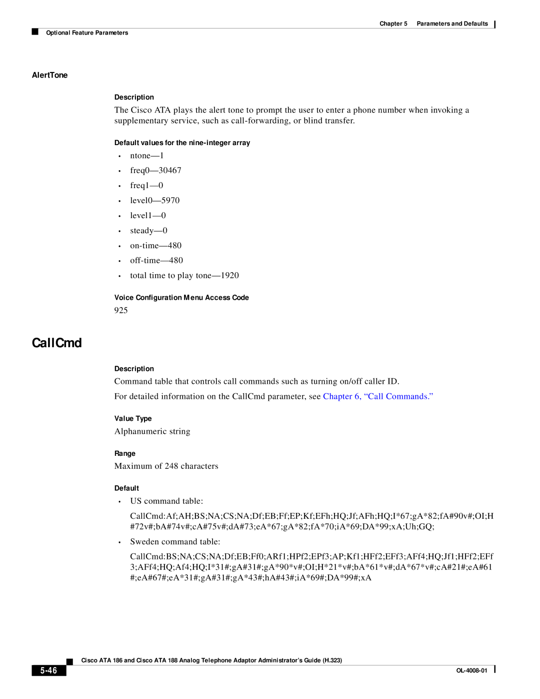 Cisco Systems ATA 186 manual CallCmd, AlertTone, 925, Maximum of 248 characters 