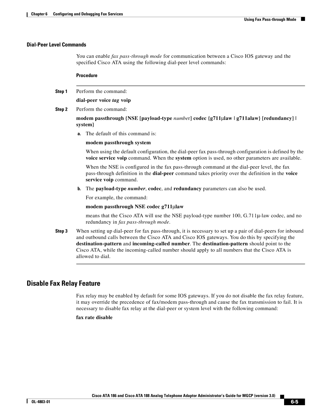 Cisco Systems ATA 186 manual Disable Fax Relay Feature, Perform the command 