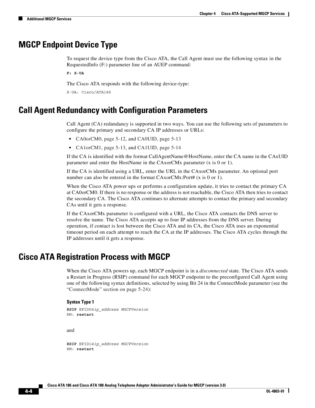 Cisco Systems ATA 186 manual Mgcp Endpoint Device Type, Call Agent Redundancy with Configuration Parameters, Syntax Type 