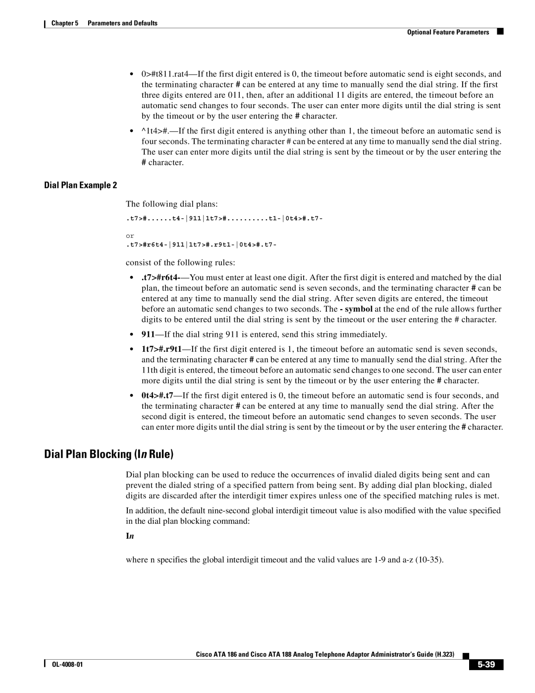 Cisco Systems ATA 188 manual Dial Plan Blocking In Rule, Following dial plans 