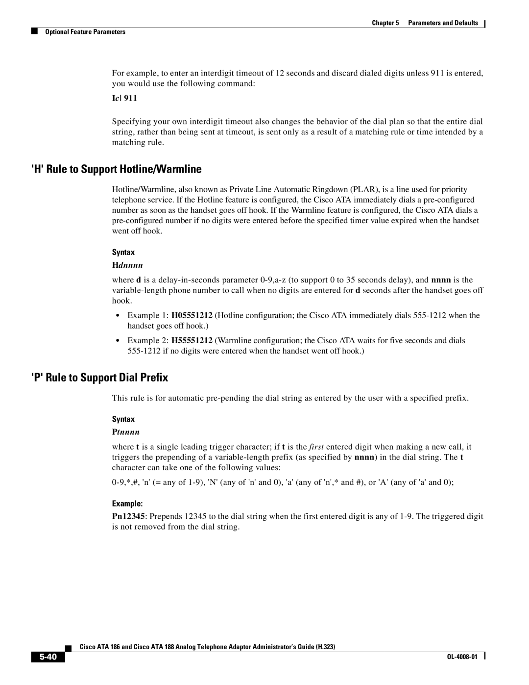 Cisco Systems ATA 188 manual Rule to Support Hotline/Warmline, Rule to Support Dial Prefix 