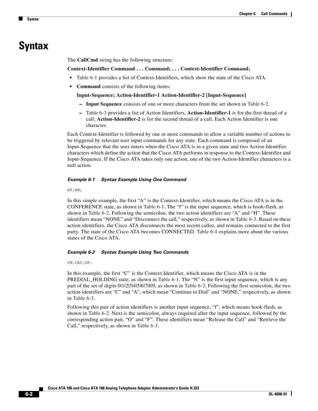 Cisco Systems ATA 188 manual Syntax, CallCmd string has the following structure 