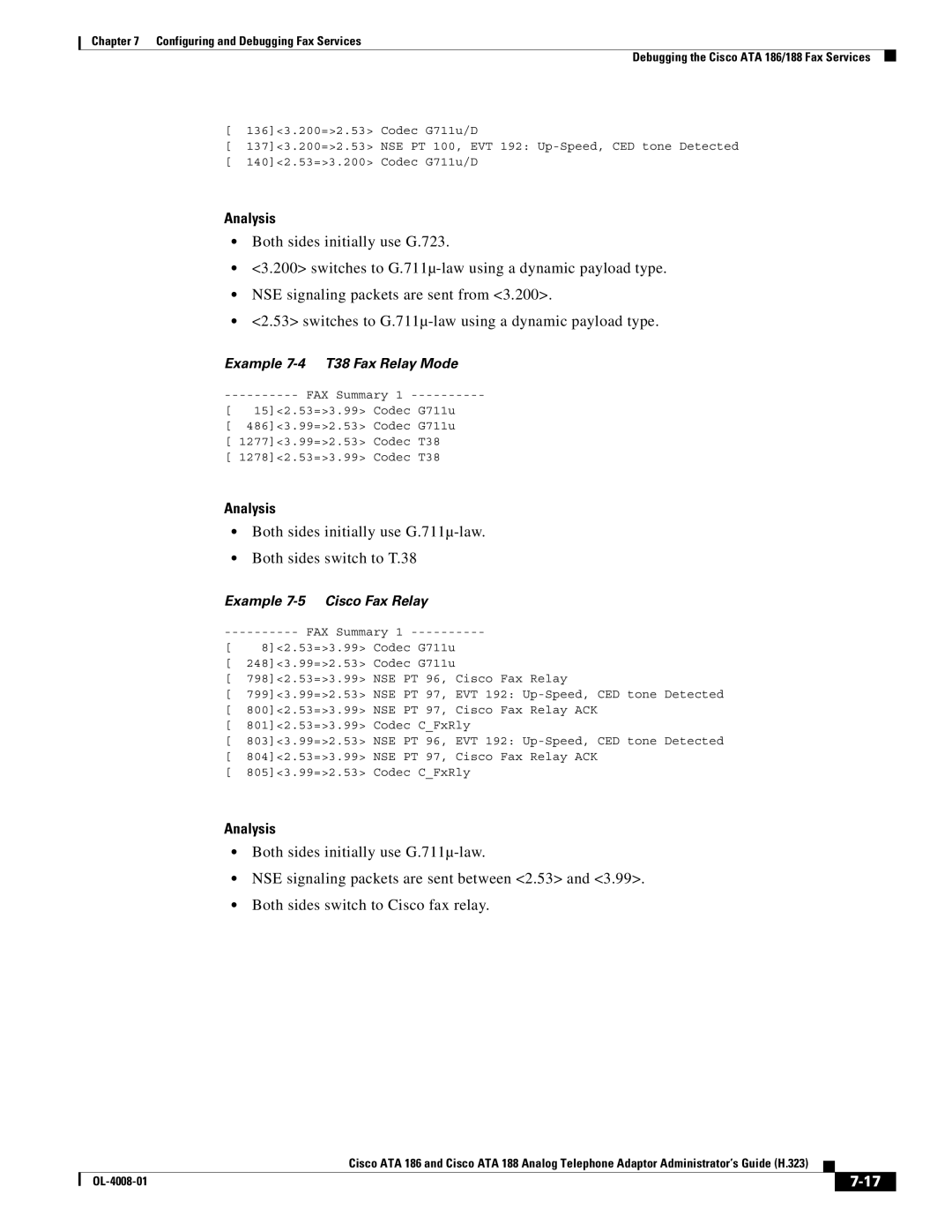 Cisco Systems ATA 188 manual Example 7-4 T38 Fax Relay Mode 