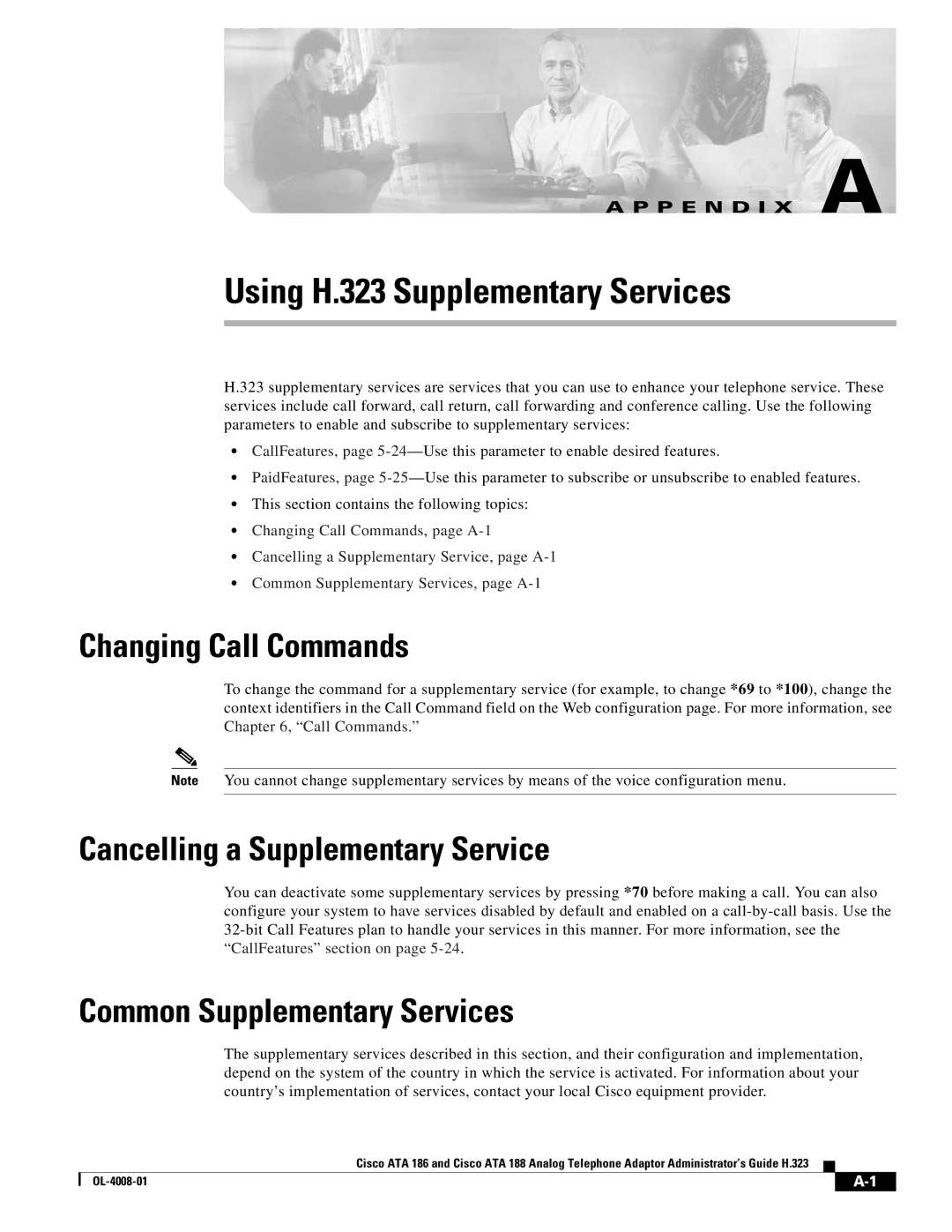 Cisco Systems ATA 188 manual Changing Call Commands, Cancelling a Supplementary Service, Common Supplementary Services 