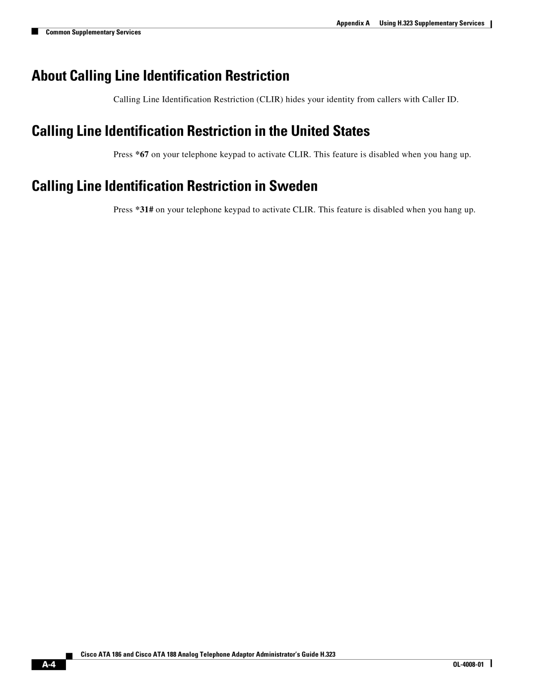 Cisco Systems ATA 188 About Calling Line Identification Restriction, Calling Line Identification Restriction in Sweden 