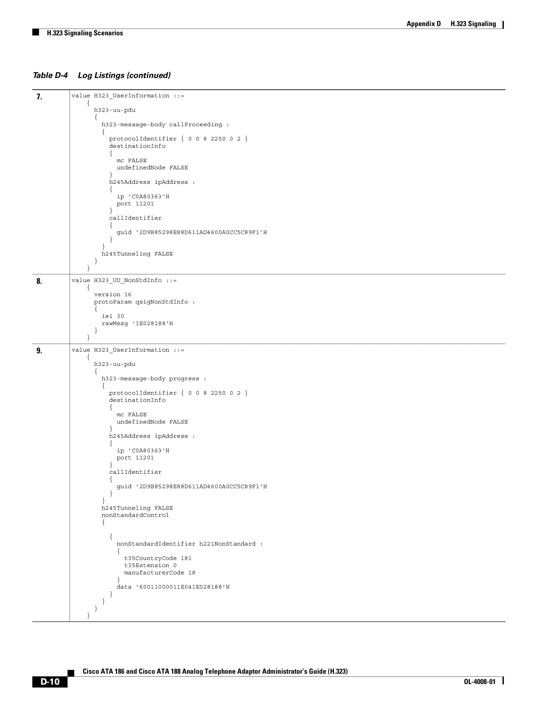 Cisco Systems ATA 188 manual Table D-4 Log Listings 