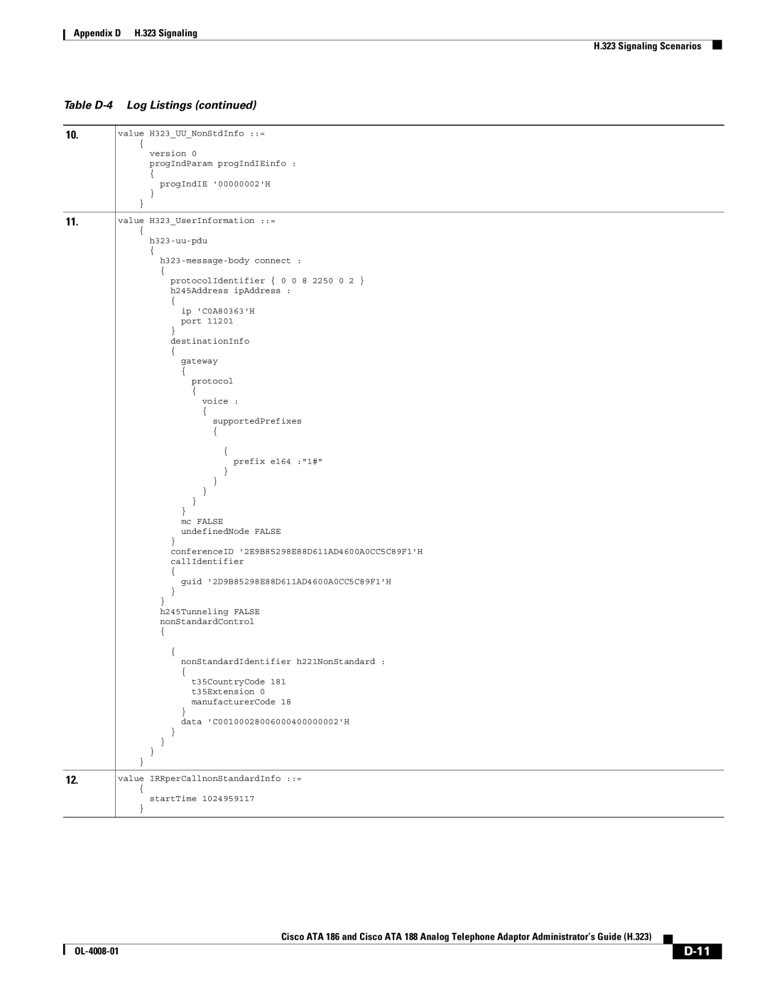 Cisco Systems ATA 188 manual Table D-4 Log Listings 