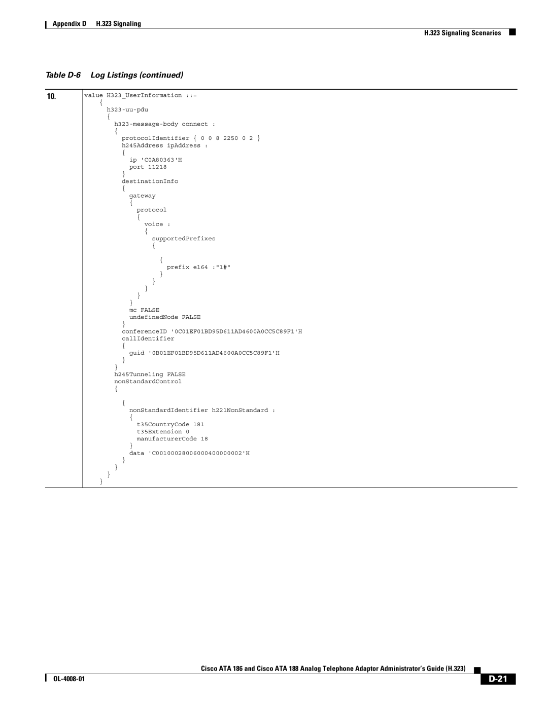 Cisco Systems ATA 188 manual Table D-6 Log Listings 