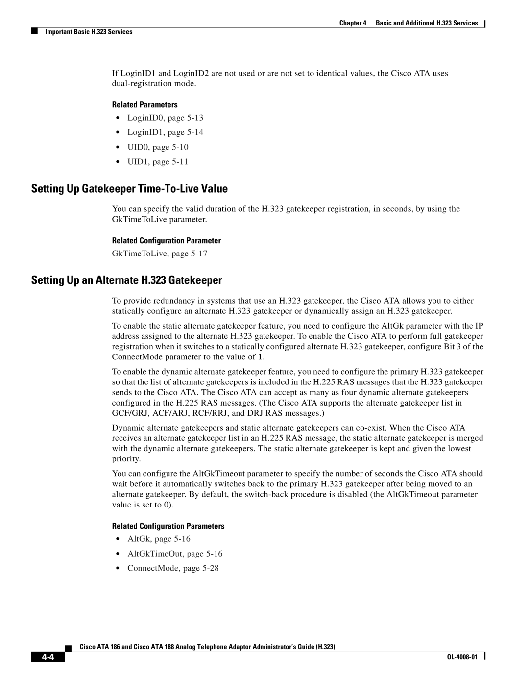 Cisco Systems ATA 188 manual Setting Up Gatekeeper Time-To-Live Value, Setting Up an Alternate H.323 Gatekeeper 