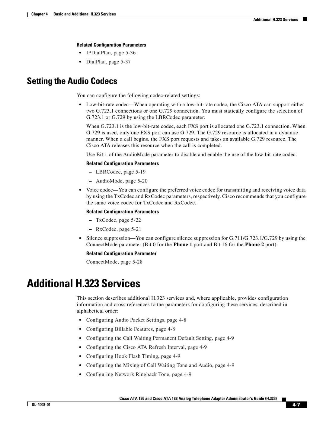 Cisco Systems ATA 188 manual Additional H.323 Services, Setting the Audio Codecs, IPDialPlan, LBRCodec, AudioMode 