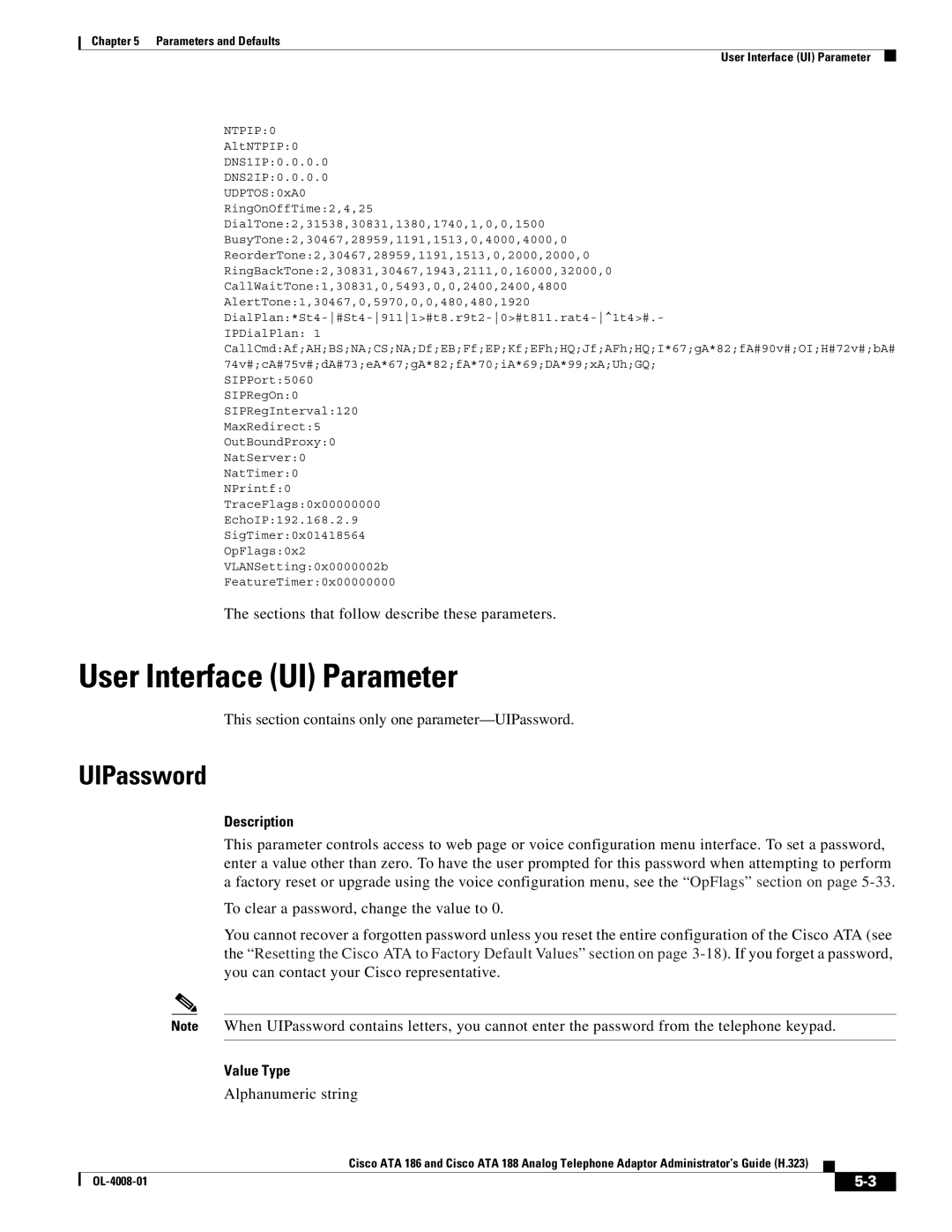 Cisco Systems ATA 188 manual User Interface UI Parameter, UIPassword, Sections that follow describe these parameters 