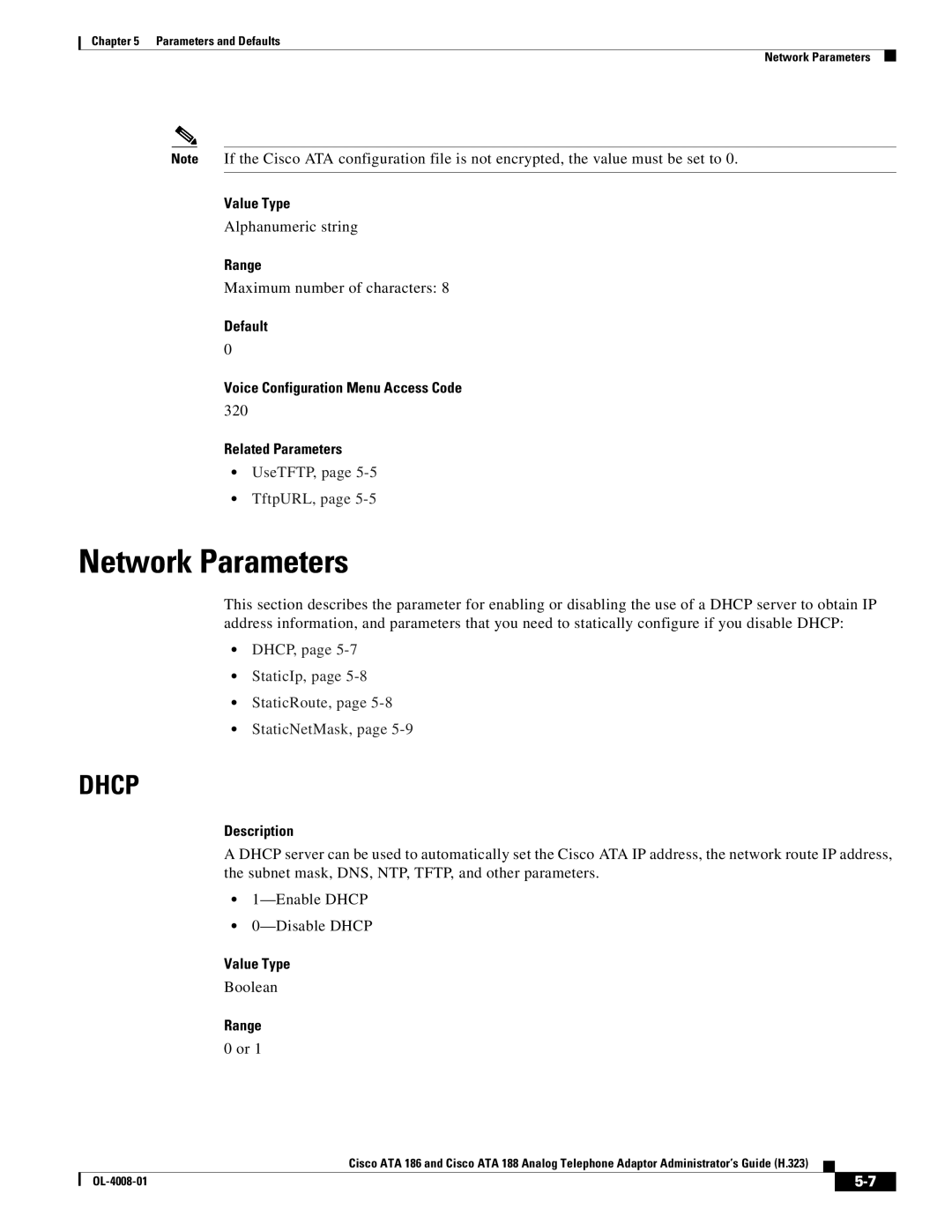 Cisco Systems ATA 188 manual Network Parameters, 320, DHCP, StaticIp, StaticRoute, StaticNetMask 