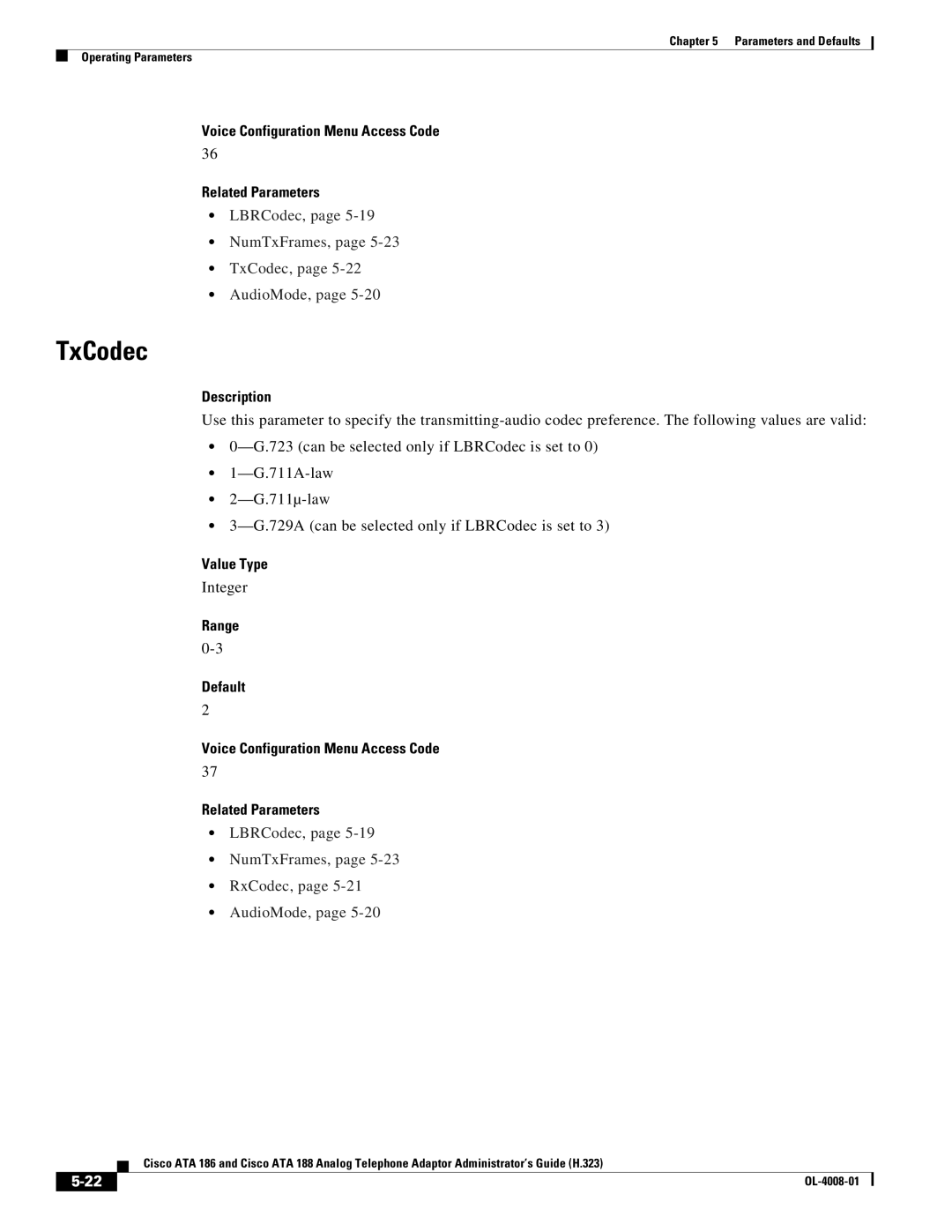 Cisco Systems ATA 188 manual LBRCodec, NumTxFrames, TxCodec, AudioMode, LBRCodec, NumTxFrames, RxCodec, AudioMode 