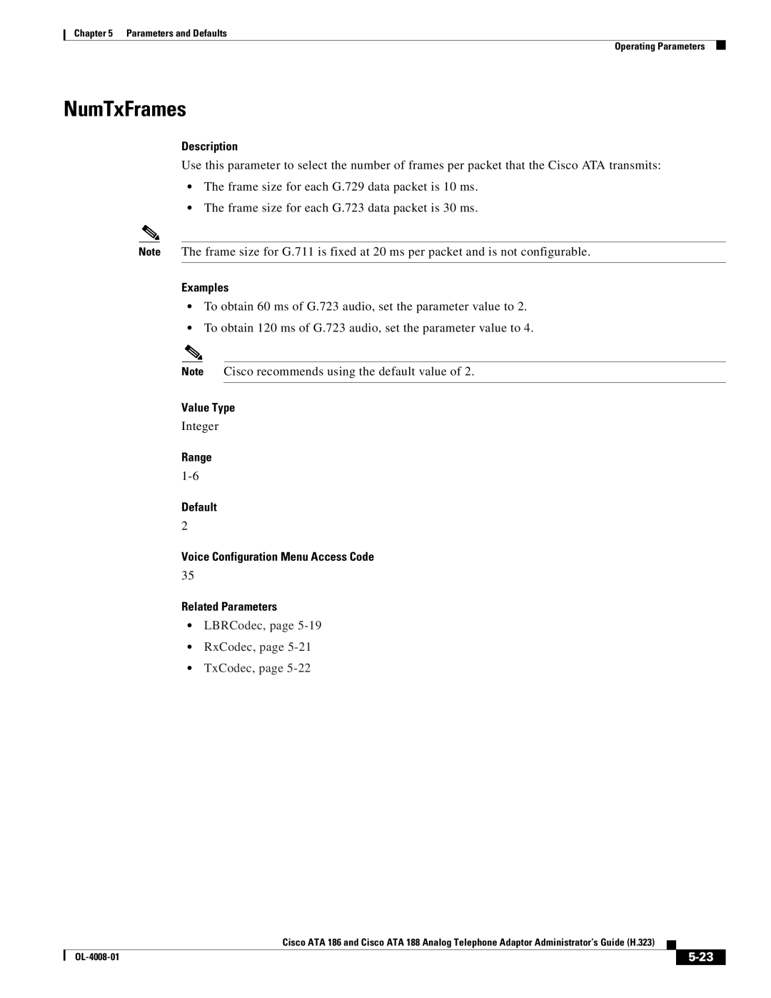 Cisco Systems ATA 188 manual NumTxFrames, Examples, LBRCodec, RxCodec, TxCodec 