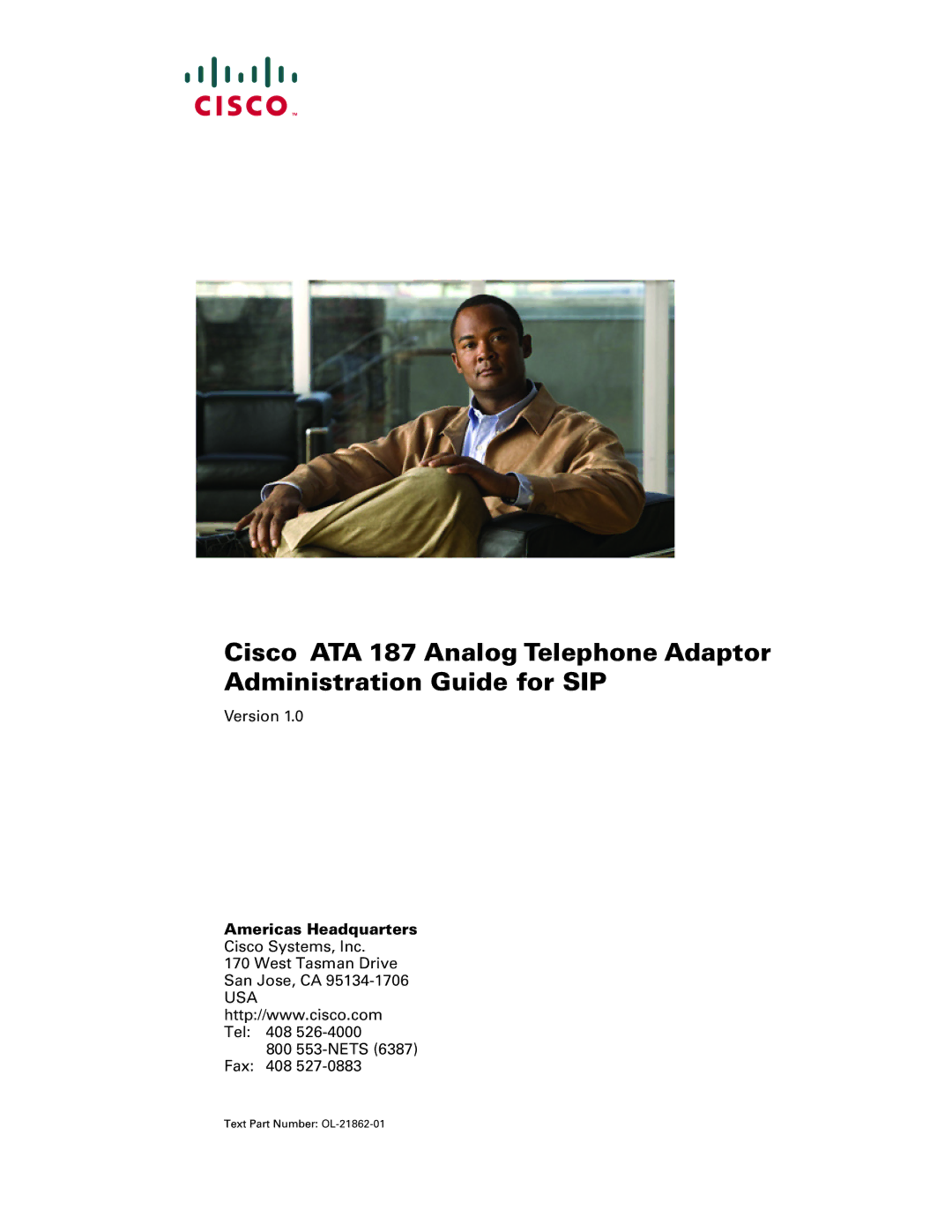 Cisco Systems ATA187I1ARF manual Americas Headquarters, Text Part Number OL-21862-01 