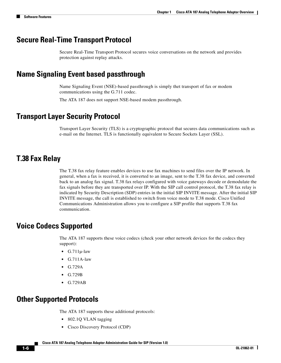 Cisco Systems ATA187I1ARF manual Secure Real-Time Transport Protocol, Name Signaling Event based passthrough, Fax Relay 