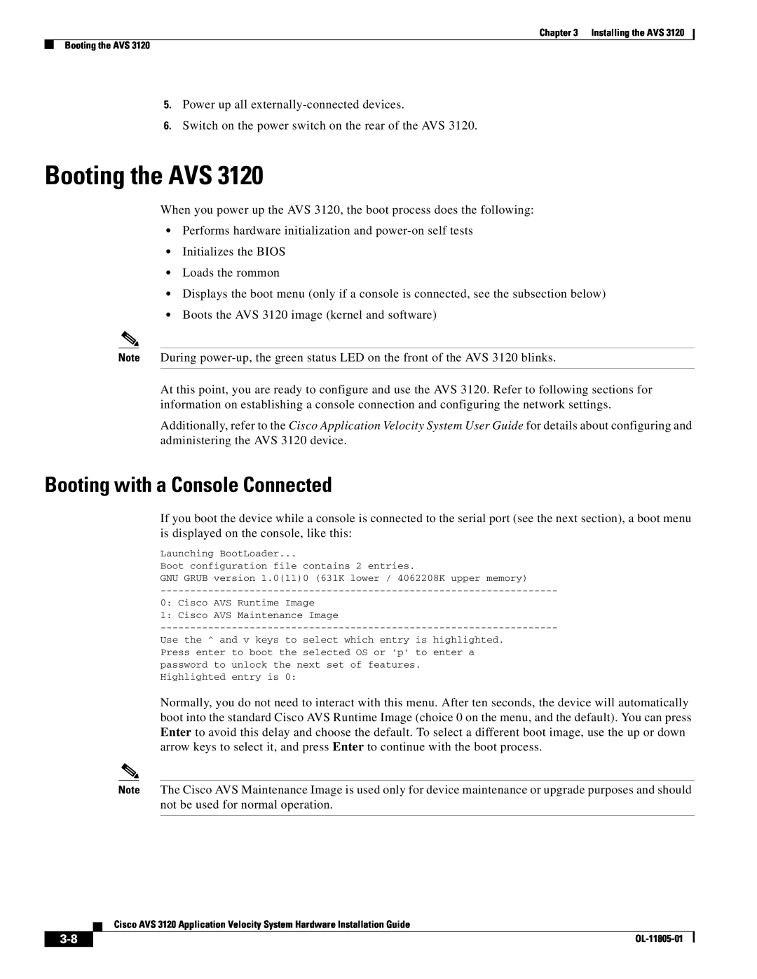 Cisco Systems AVS 3120 installation instructions Booting the AVS, Booting with a Console Connected 