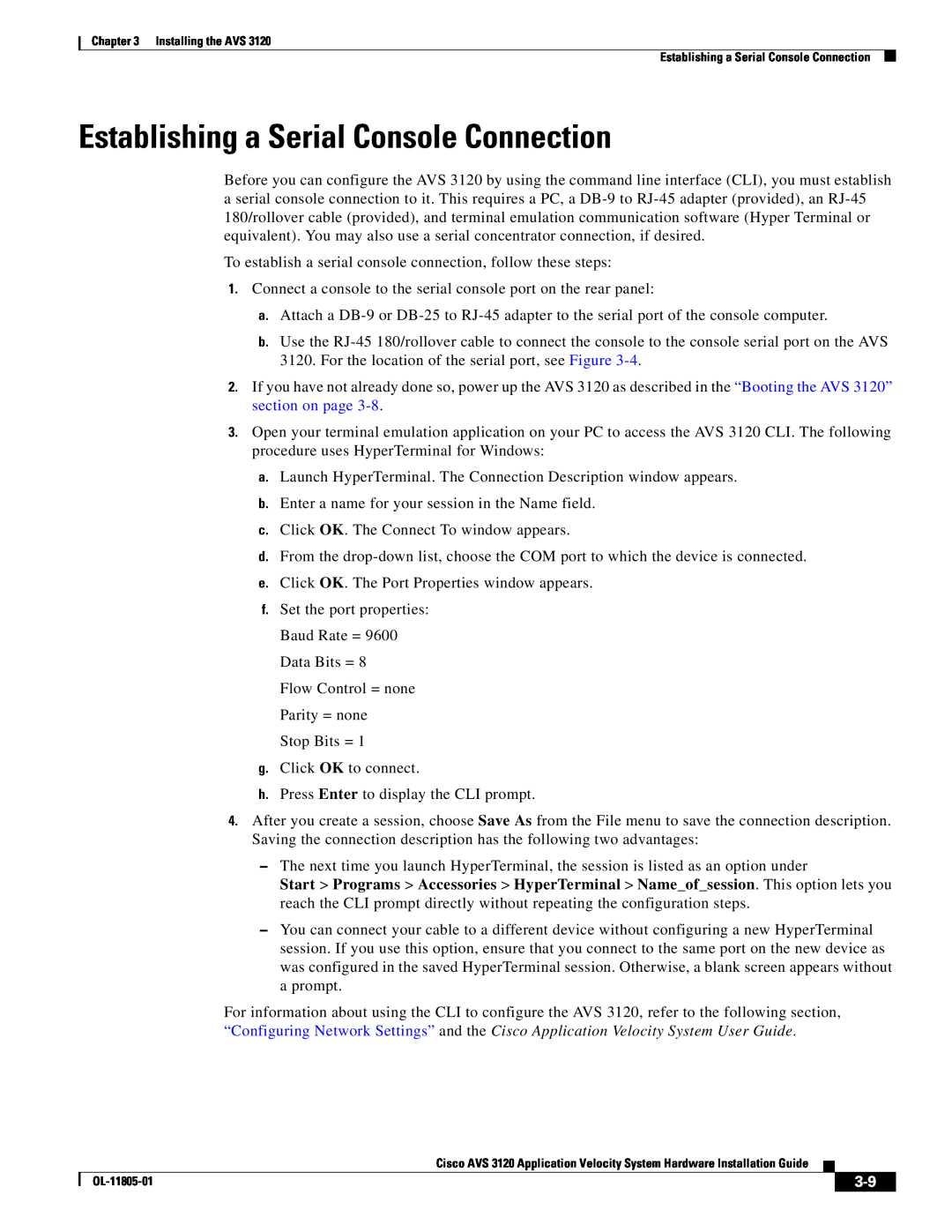 Cisco Systems AVS 3120 installation instructions Establishing a Serial Console Connection 