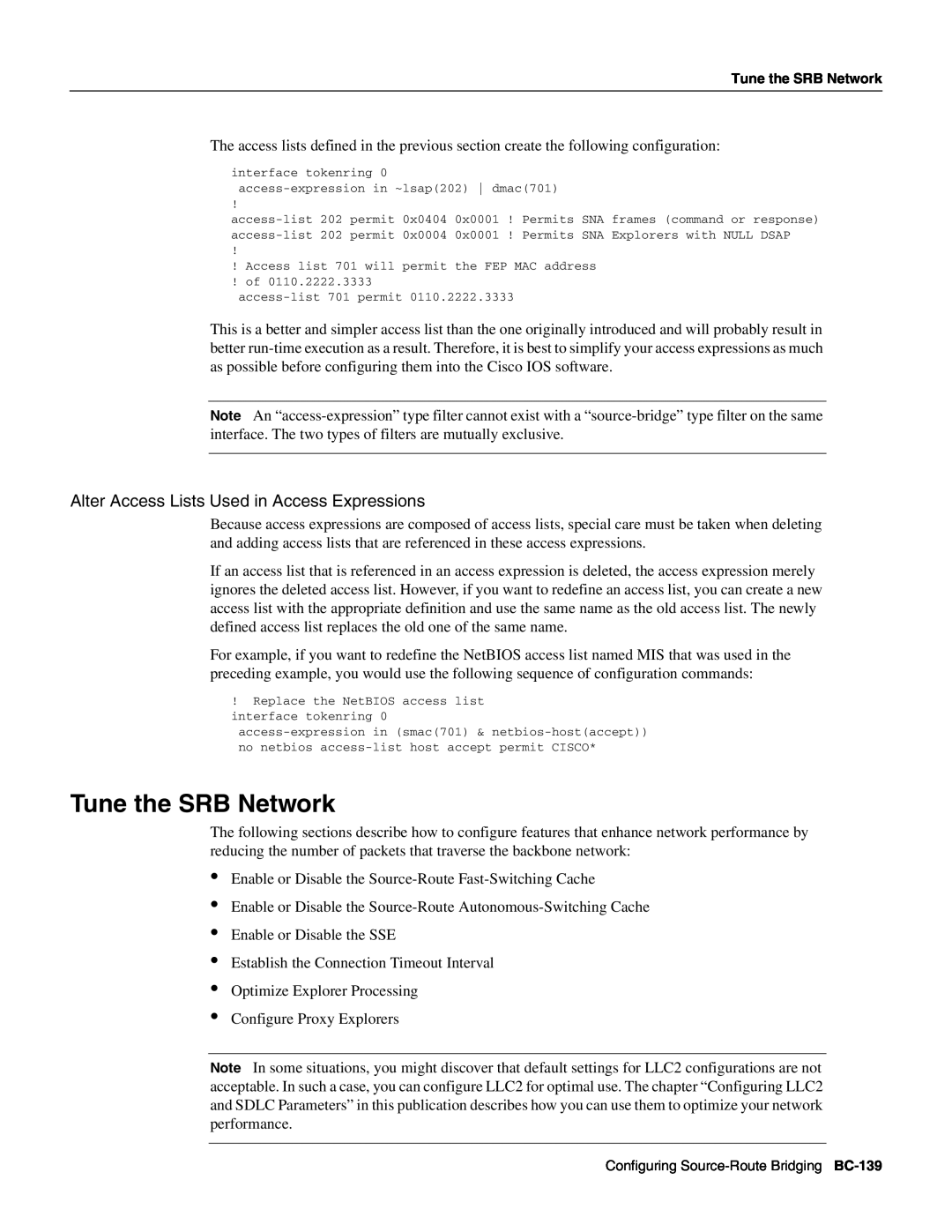 Cisco Systems BC-109 manual Tune the SRB Network, Alter Access Lists Used in Access Expressions 