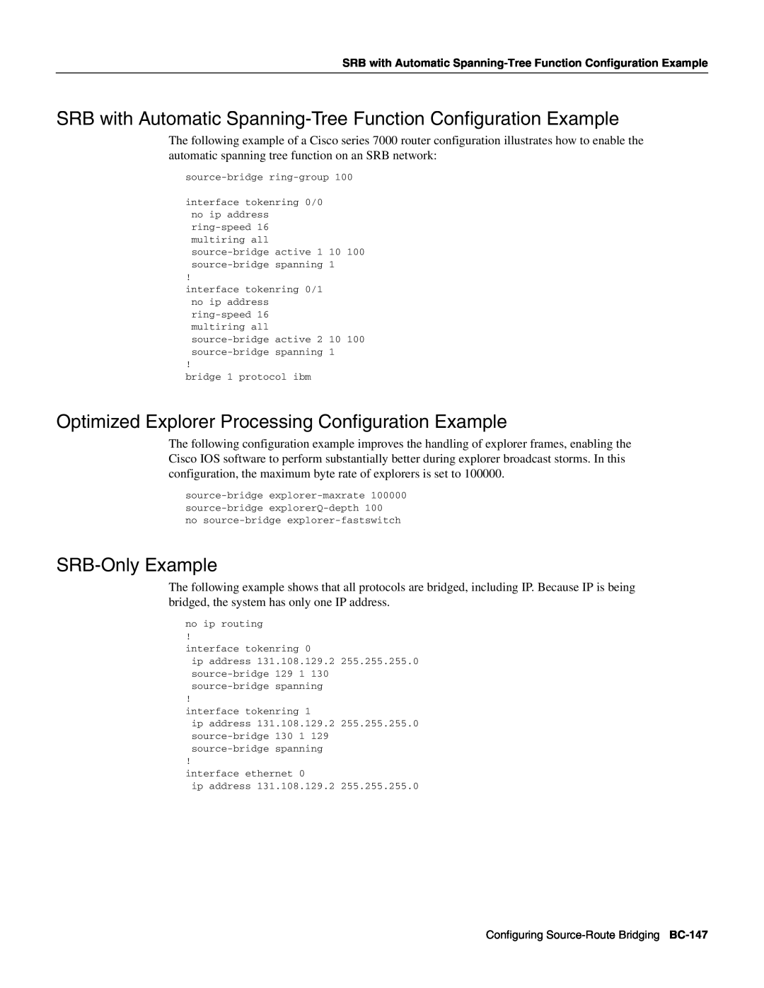 Cisco Systems BC-109 manual SRB with Automatic Spanning-Tree Function Configuration Example, SRB-Only Example 