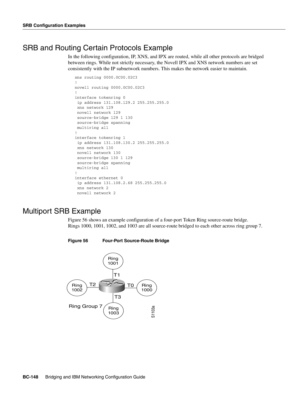 Cisco Systems BC-109 manual SRB and Routing Certain Protocols Example, Multiport SRB Example, S1103a 