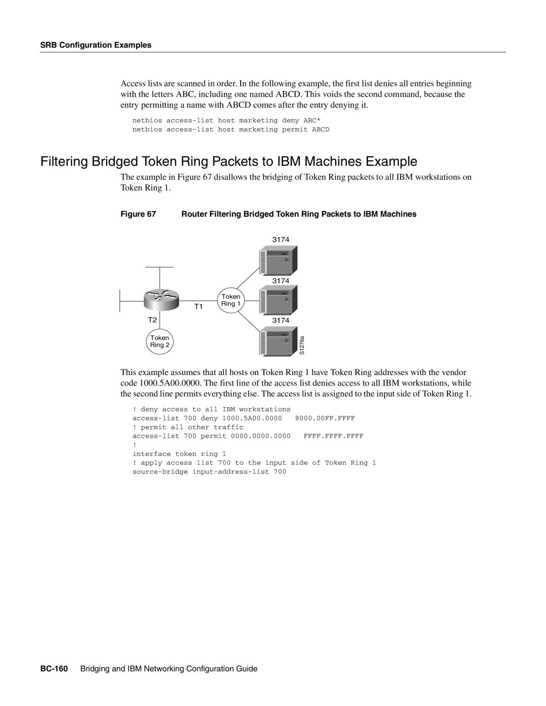 Cisco Systems BC-109 manual Filtering Bridged Token Ring Packets to IBM Machines Example 