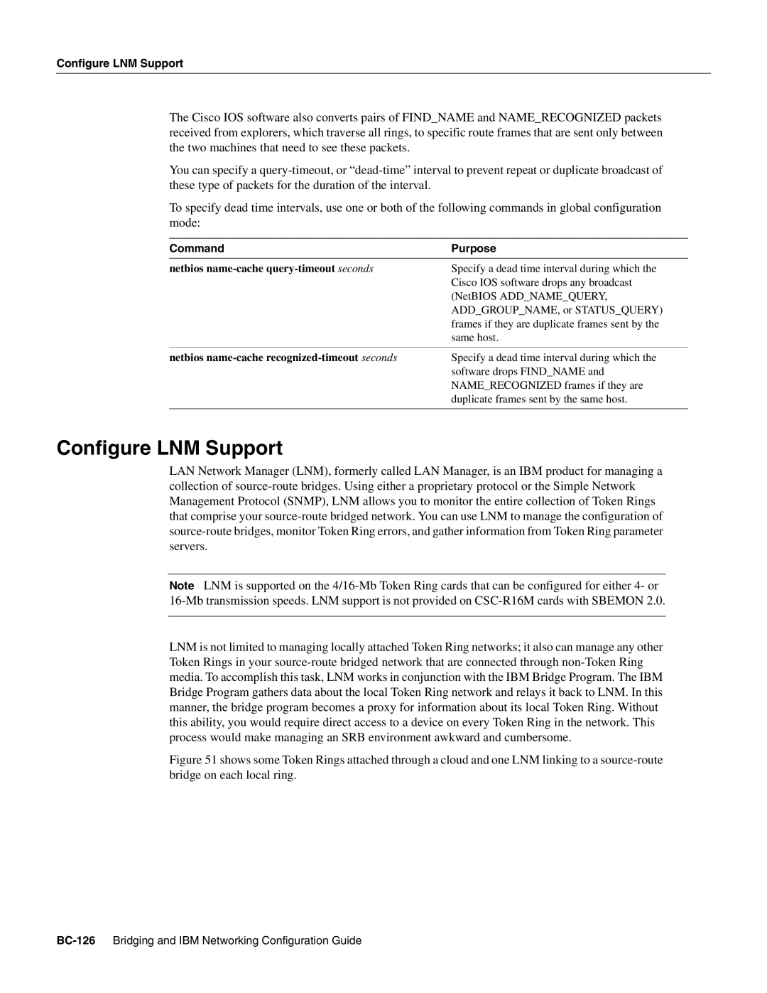 Cisco Systems BC-109 manual Configure LNM Support, Netbios name-cache query-timeout seconds 