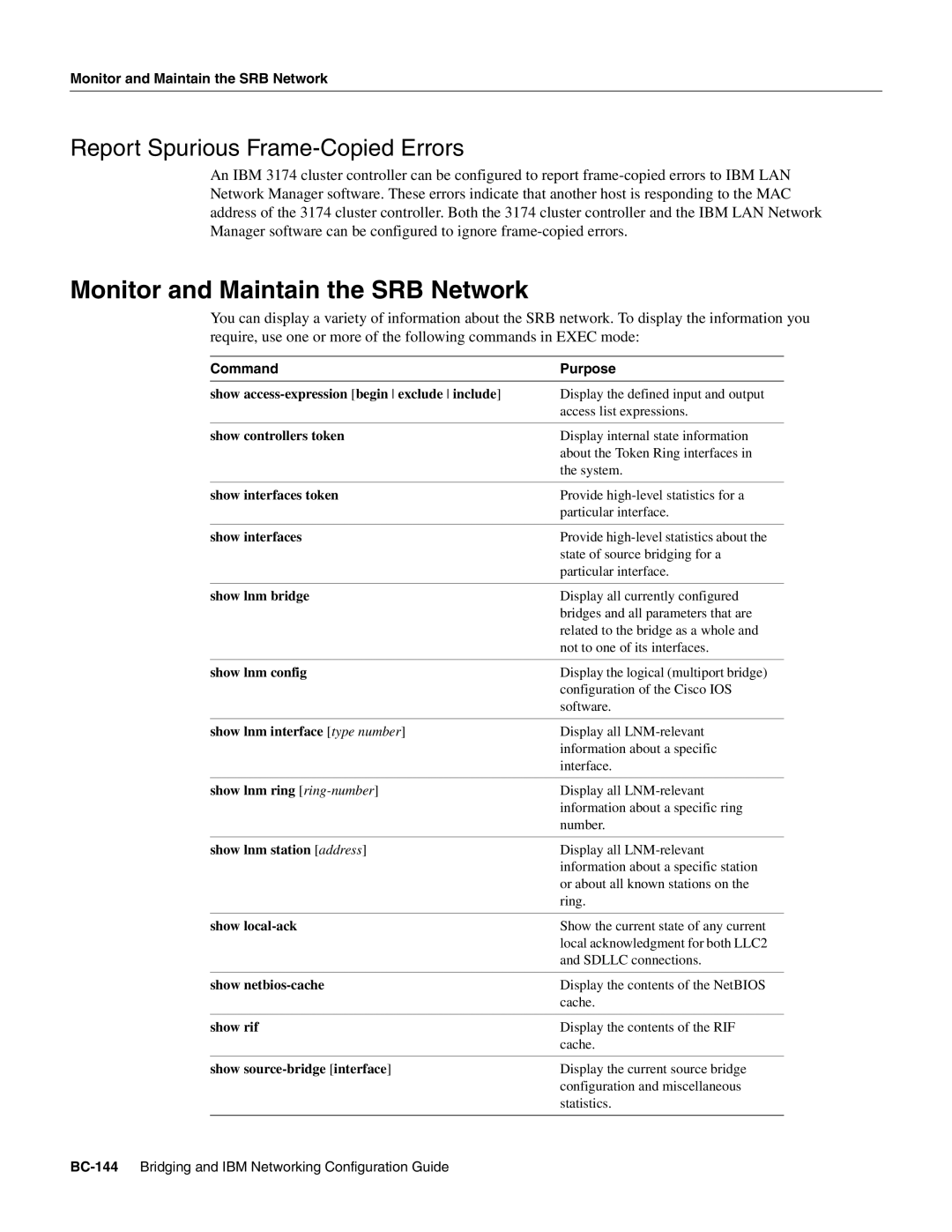 Cisco Systems BC-109 manual Monitor and Maintain the SRB Network, Report Spurious Frame-Copied Errors 