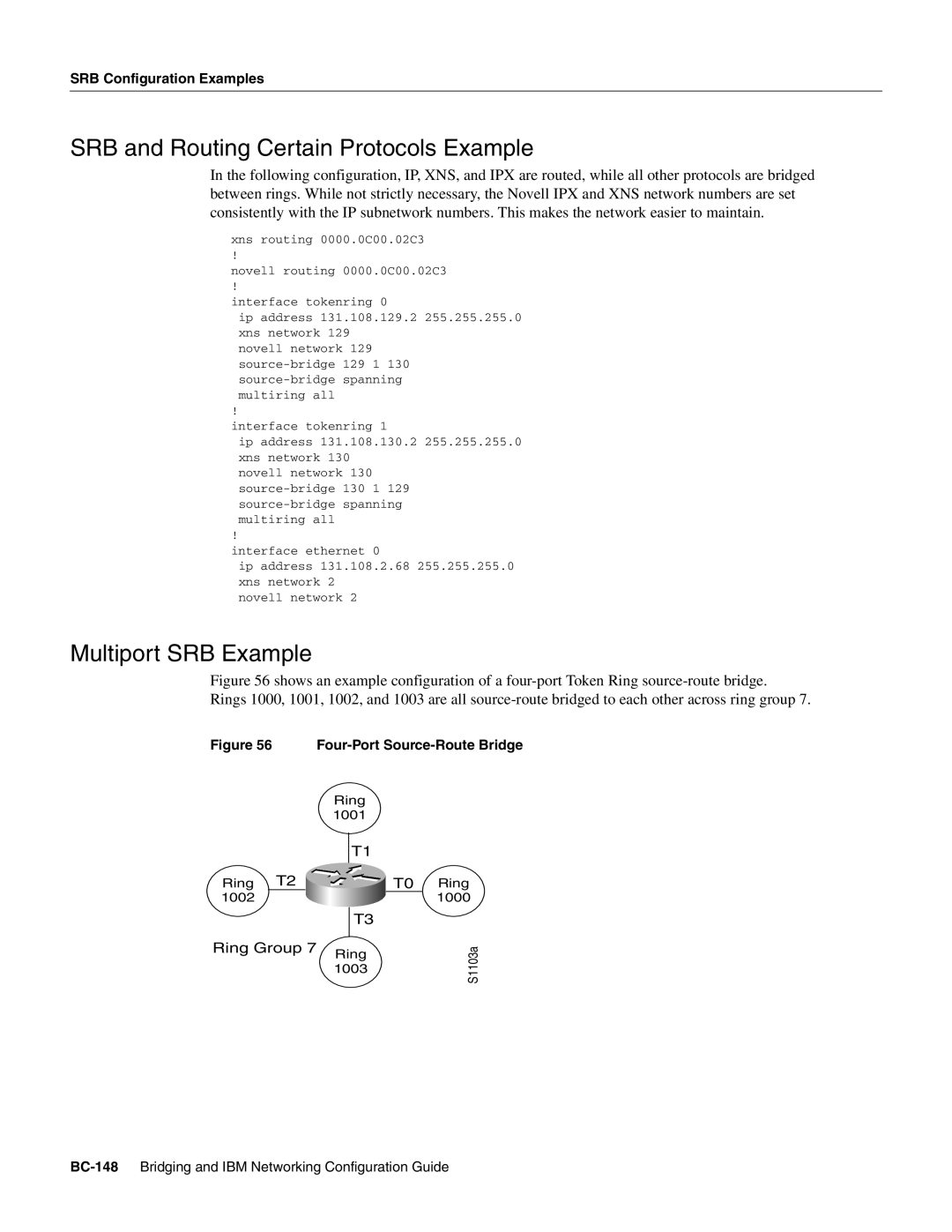 Cisco Systems BC-109 manual SRB and Routing Certain Protocols Example, Multiport SRB Example 