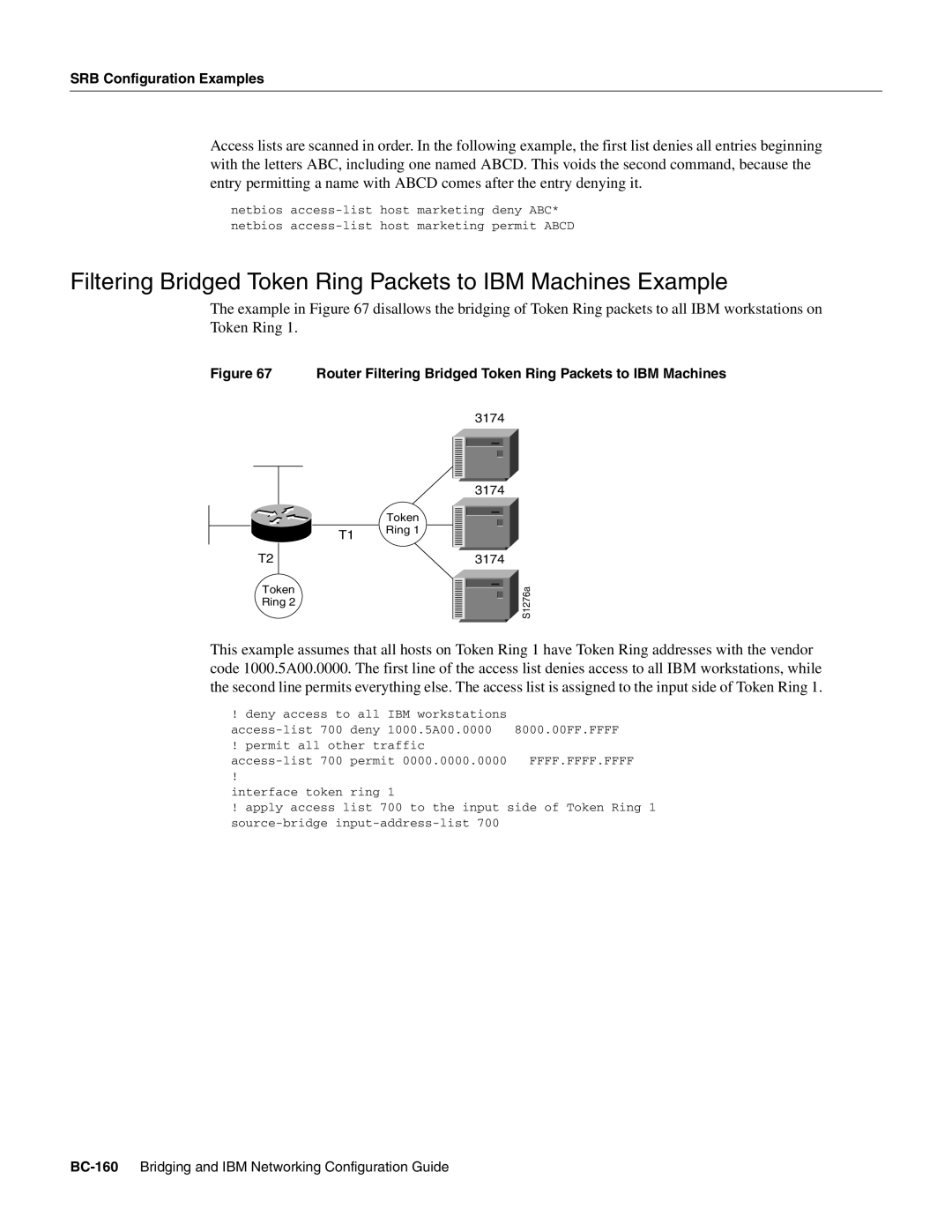 Cisco Systems BC-109 manual Filtering Bridged Token Ring Packets to IBM Machines Example 