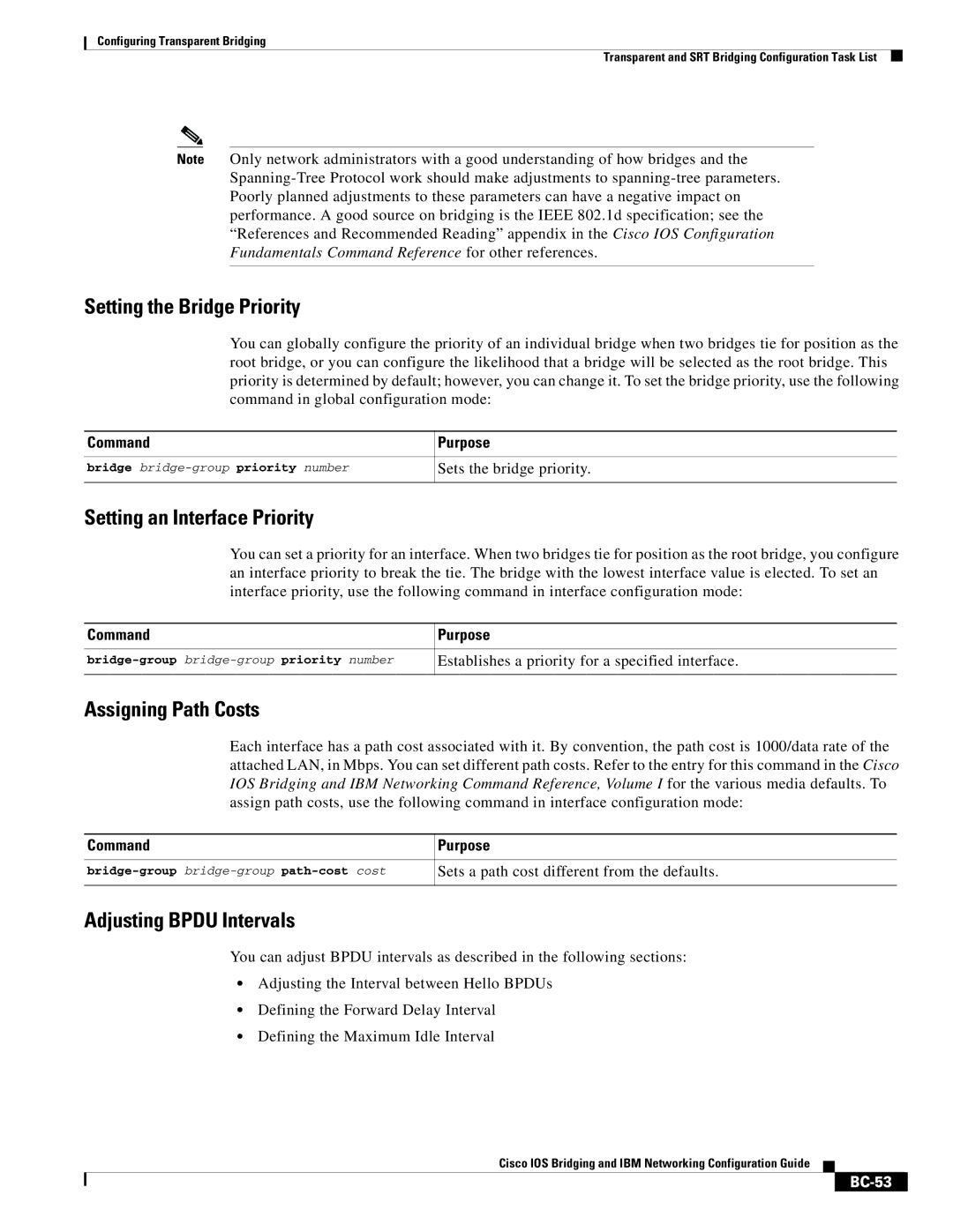 Cisco Systems BC-23 manual Setting the Bridge Priority, Setting an Interface Priority, Assigning Path Costs, BC-53 