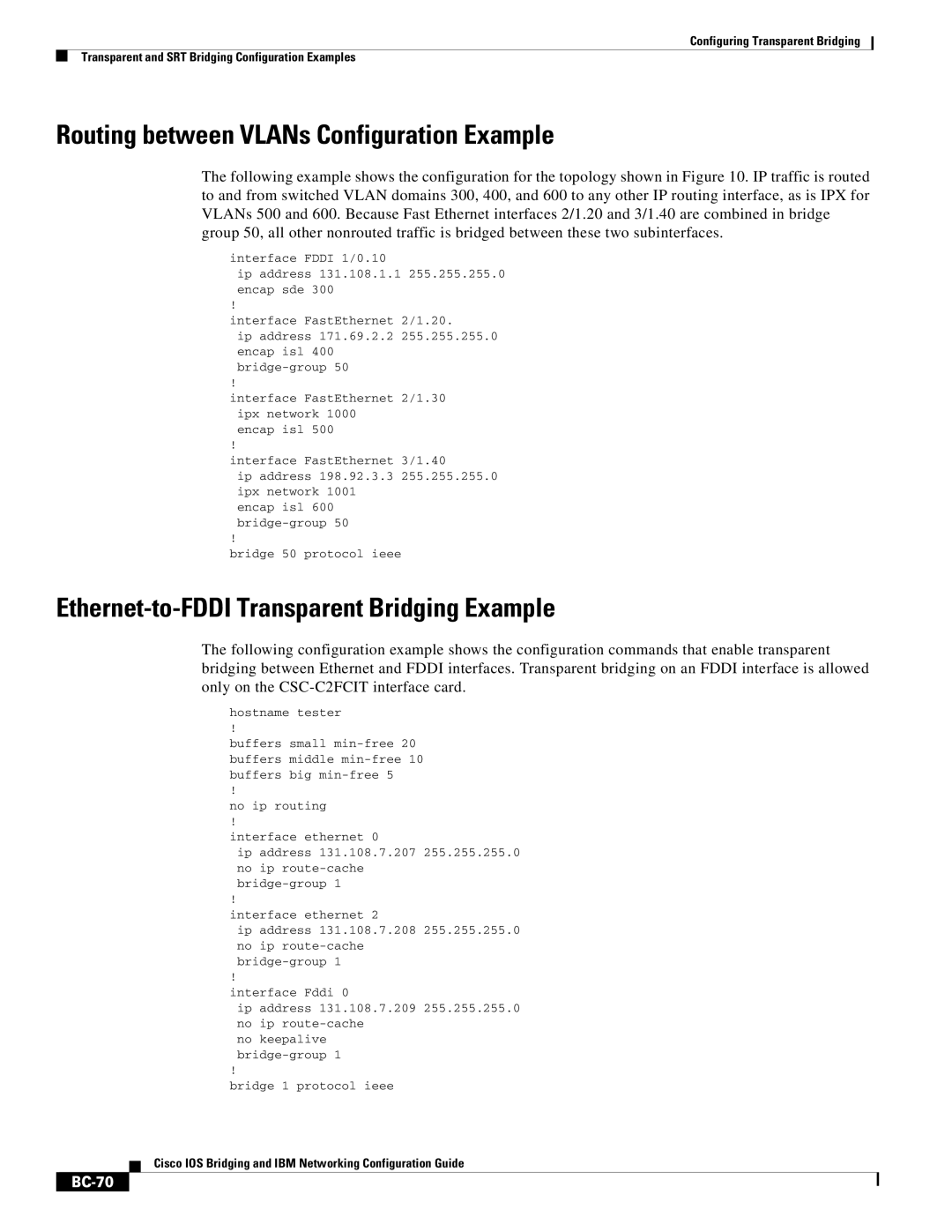 Cisco Systems BC-23 Routing between VLANs Configuration Example, Ethernet-to-FDDI Transparent Bridging Example, BC-70 