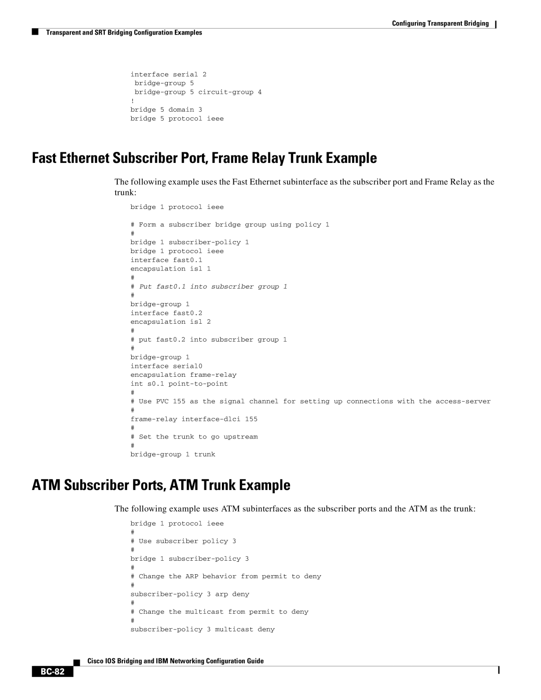 Cisco Systems BC-23 Fast Ethernet Subscriber Port, Frame Relay Trunk Example, ATM Subscriber Ports, ATM Trunk Example 