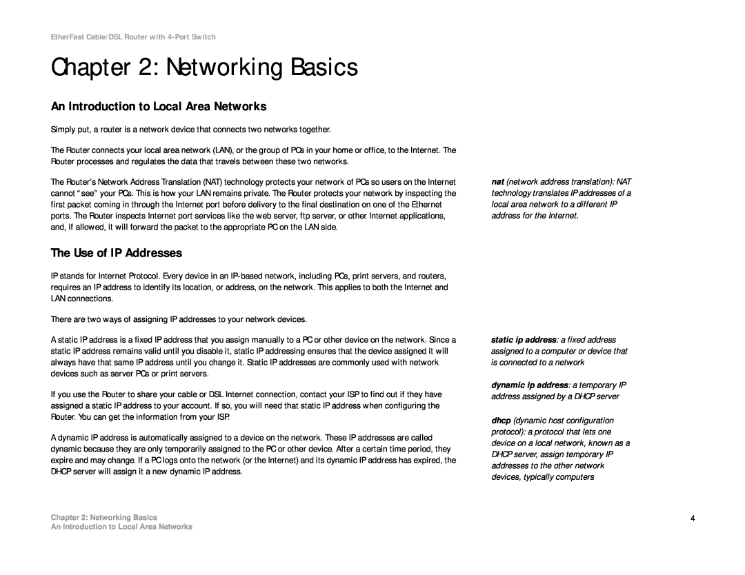 Cisco Systems BEFSR41 manual Networking Basics, An Introduction to Local Area Networks, The Use of IP Addresses 