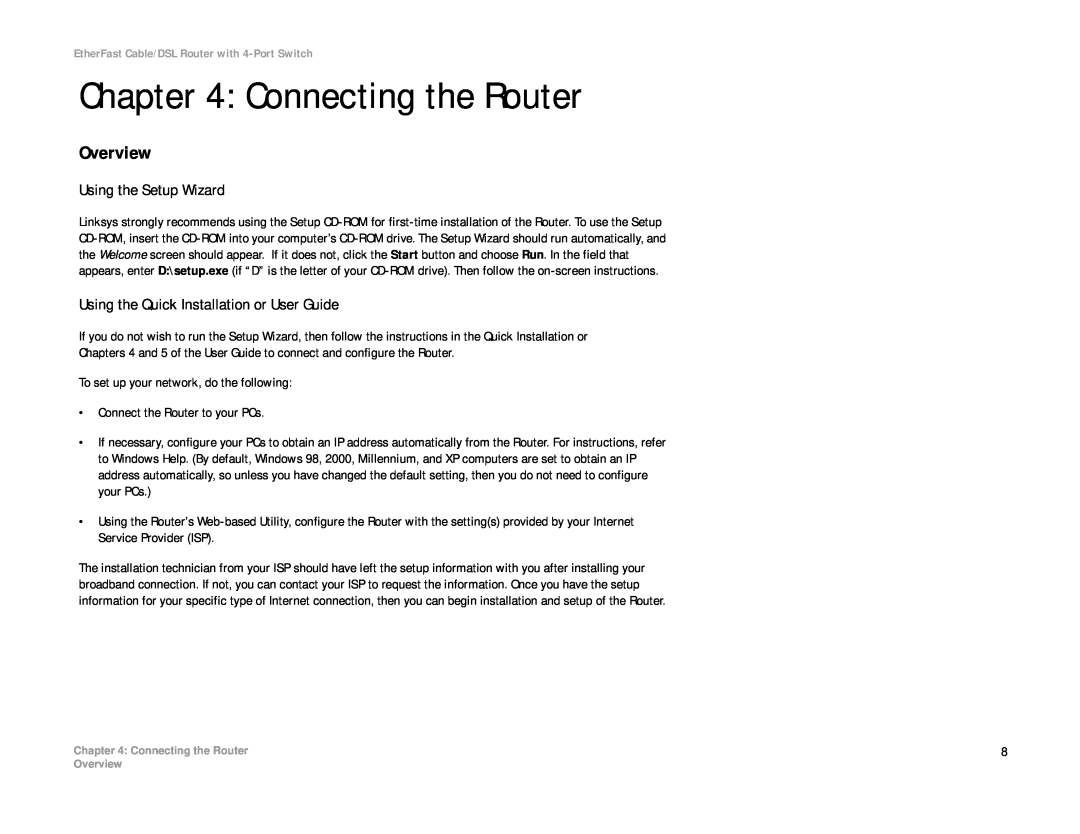 Cisco Systems BEFSR41 manual Connecting the Router, Overview 