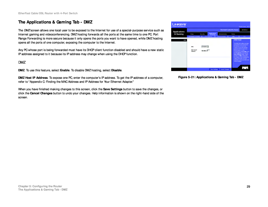 Cisco Systems BEFSR41 manual The Applications & Gaming Tab - DMZ 