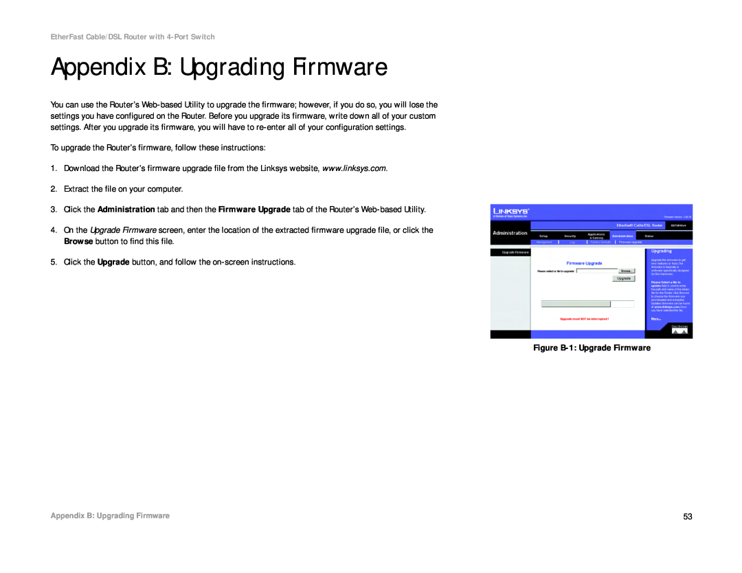 Cisco Systems BEFSR41 manual Appendix B Upgrading Firmware 