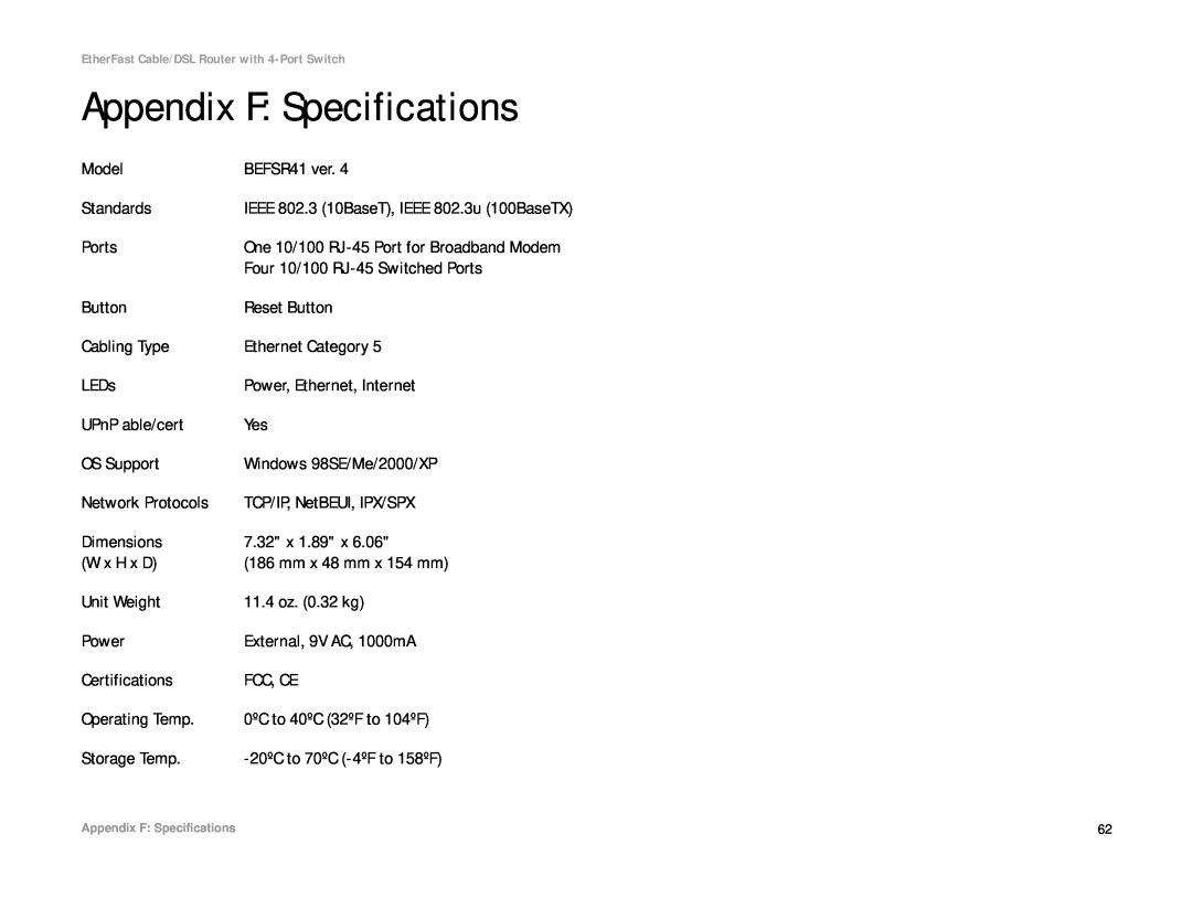 Cisco Systems BEFSR41 manual Appendix F Specifications 