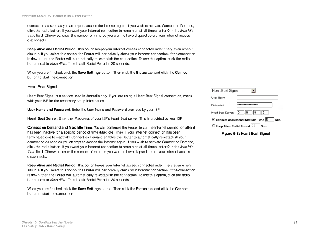 Cisco Systems BEFSR41 manual Heart Beat Signal 