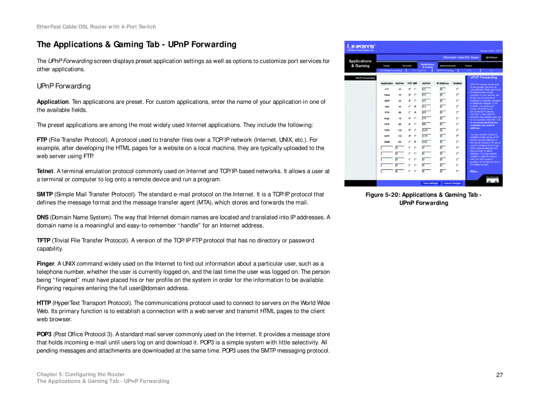 Cisco Systems BEFSR41 manual Applications & Gaming Tab UPnP Forwarding 