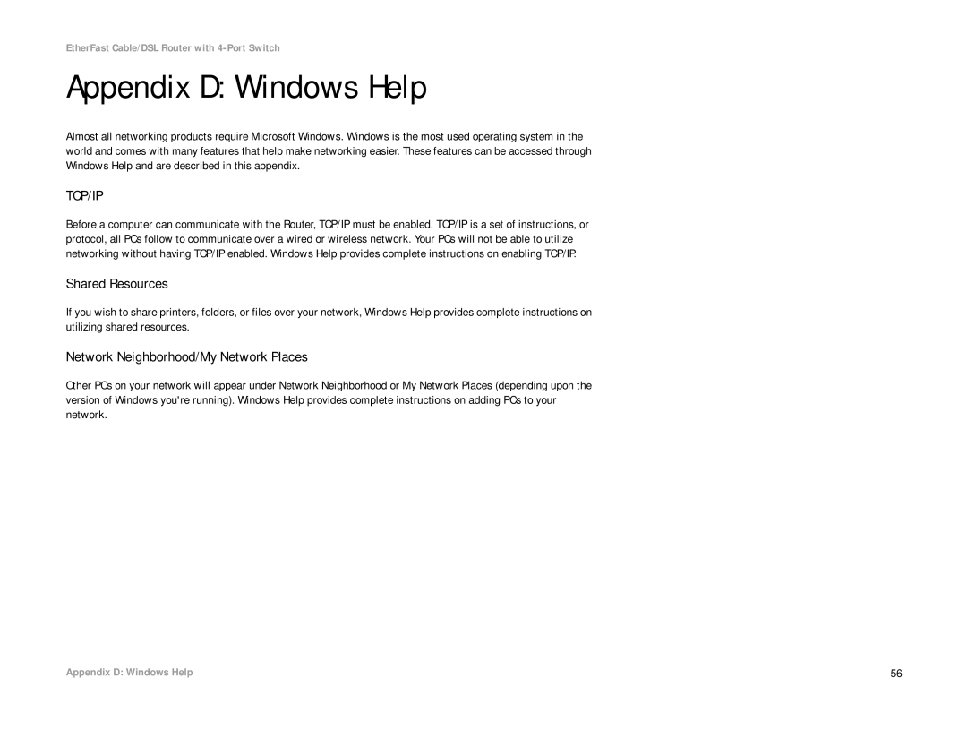 Cisco Systems BEFSR41 manual Appendix D Windows Help, Shared Resources, Network Neighborhood/My Network Places 