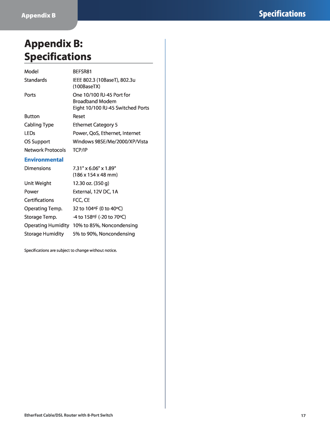 Cisco Systems BEFSR81 manual Appendix B Specifications, Environmental 