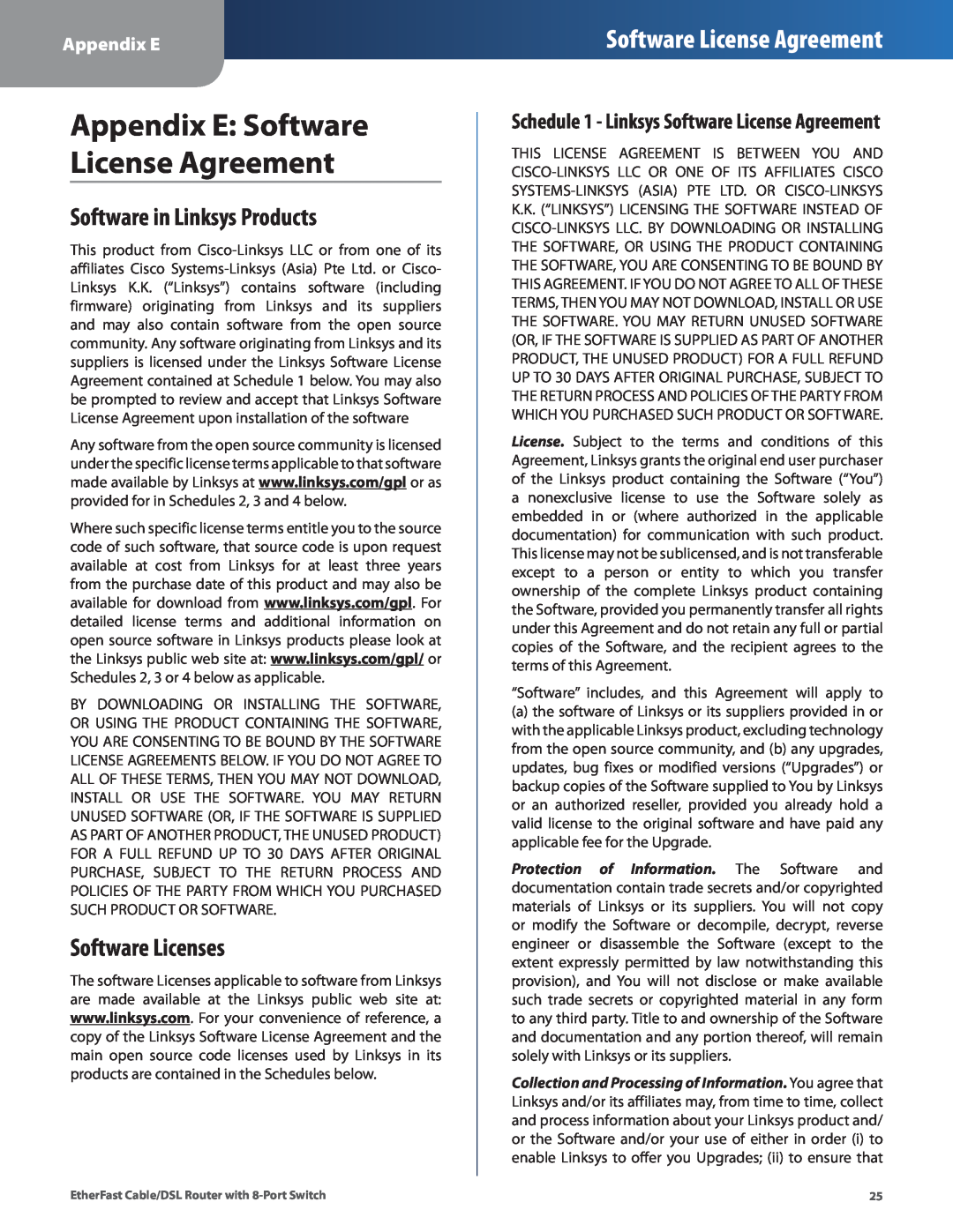 Cisco Systems BEFSR81 manual Appendix E Software License Agreement, Software in Linksys Products, Software Licenses 