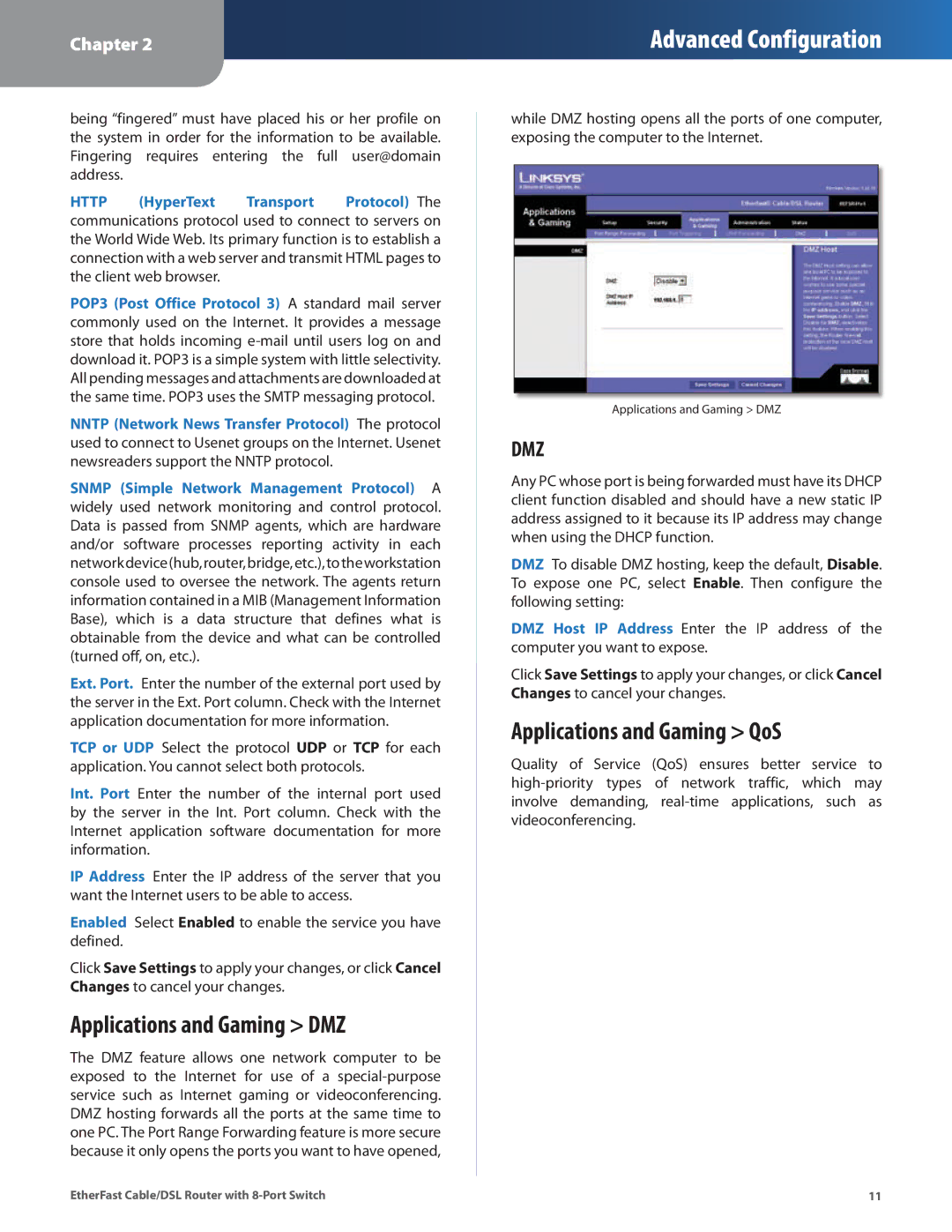 Cisco Systems BEFSR81 manual Applications and Gaming DMZ, Applications and Gaming QoS 