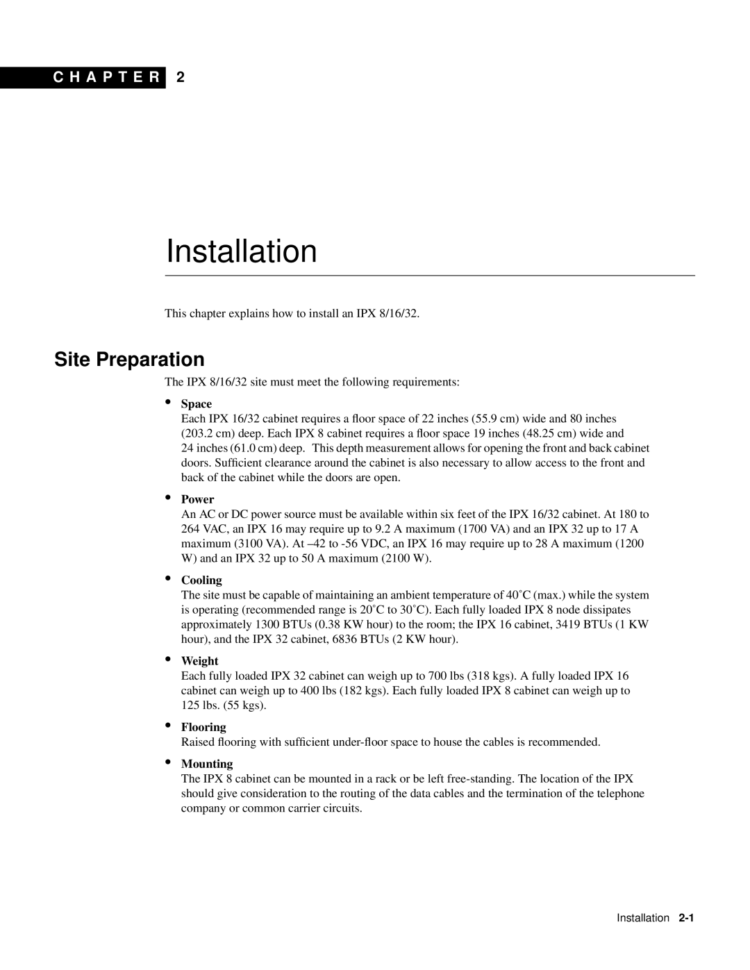 Cisco Systems BPX 8600 Series manual Site Preparation, Installation, C H A P T E R, Space, Power, Cooling, Weight 