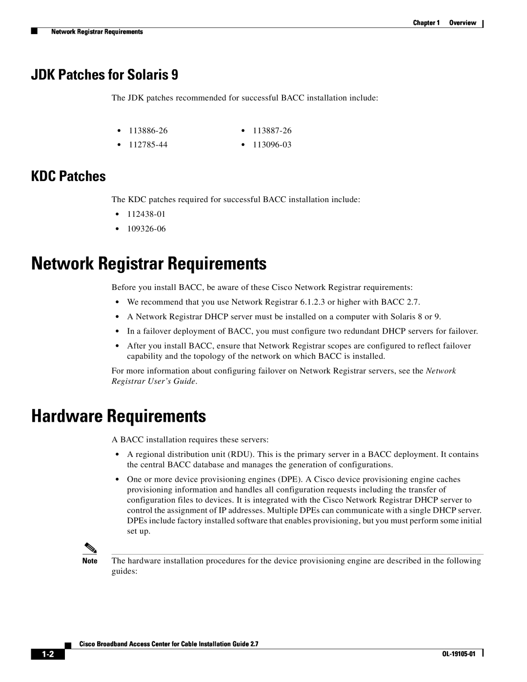 Cisco Systems Broadband Access Center manual Network Registrar Requirements, Hardware Requirements, KDC Patches 