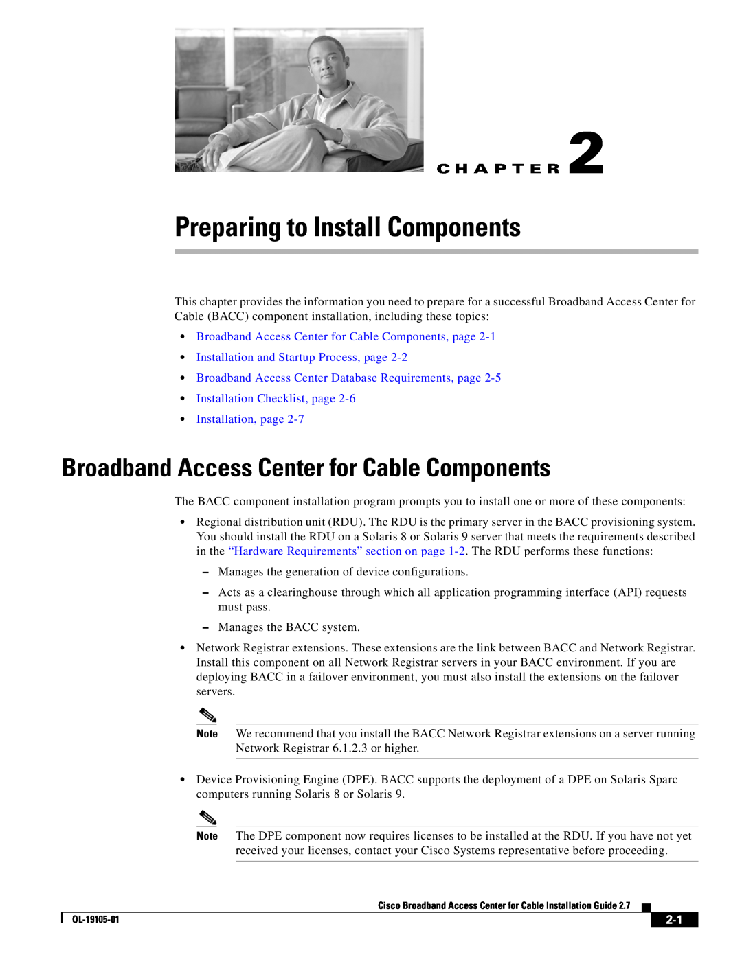 Cisco Systems manual Preparing to Install Components, Broadband Access Center for Cable Components, C H A P T E R 