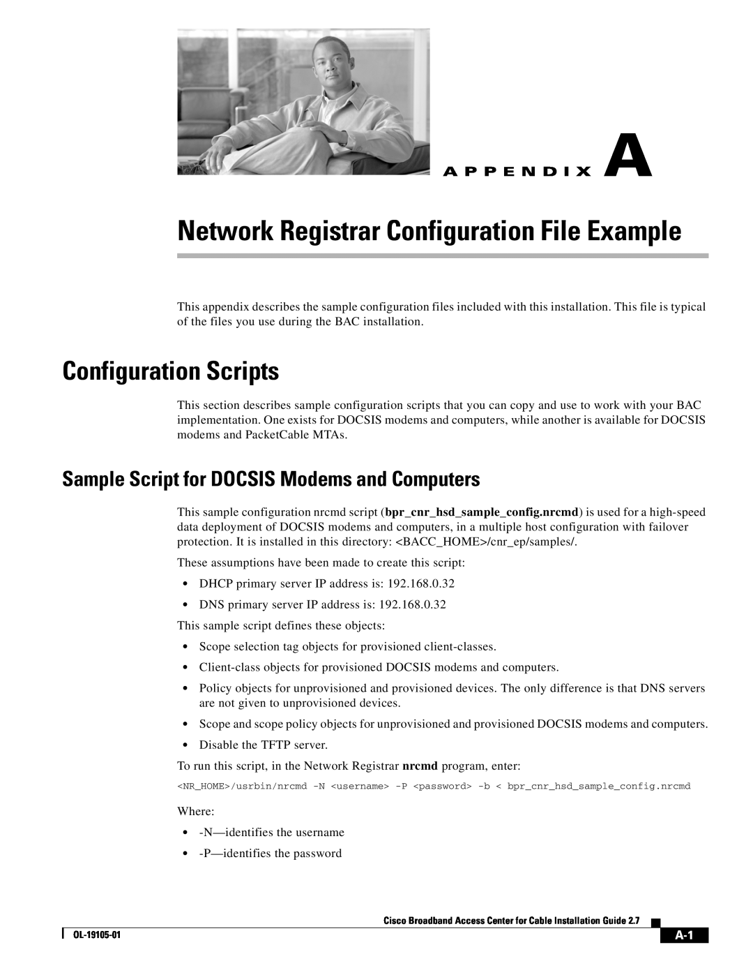 Cisco Systems Broadband Access Center manual Network Registrar Configuration File Example, Configuration Scripts 