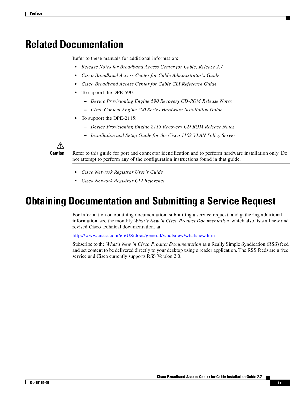 Cisco Systems Broadband Access Center Related Documentation, Obtaining Documentation and Submitting a Service Request 