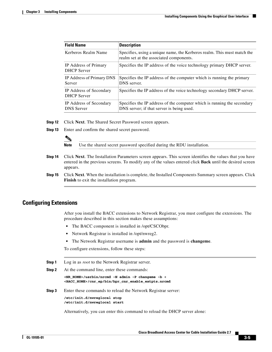 Cisco Systems Broadband Access Center Field Name Description, Enter these commands to reload the Network Registrar server 